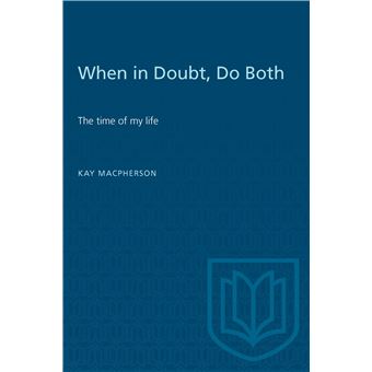 When in Doubt, Do Both: The Times of My Life - 1