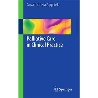 Palliative Care in Clinical Practice - Paperback - 2012 - 1