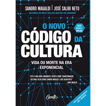 O Novo Código Da Cultura: Vida Ou Morte Na Era Exponencial - 1