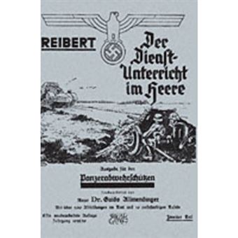 Reibert. Der Dienstunterricht Im Heere - Ausgabe Fur Panzerabwehrschutzen - Paperback - 2003 - 1