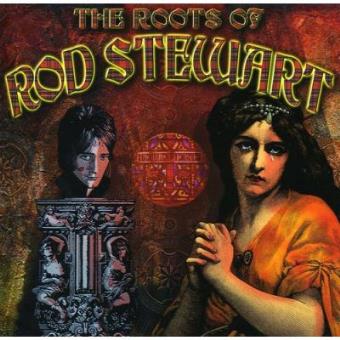 Roots Of Rod Stewart - 1