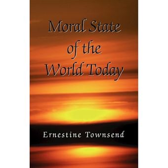 Moral State of the World Today - Paperback / softback - 2007 - 1