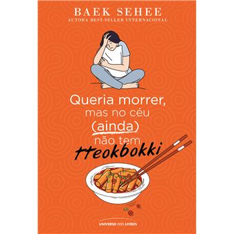 Queria Morrer, Mas No Céu (Ainda) Não Tem Tteokbokki - 1
