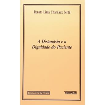 A Distanásia e a Dignidade do Paciente - 1