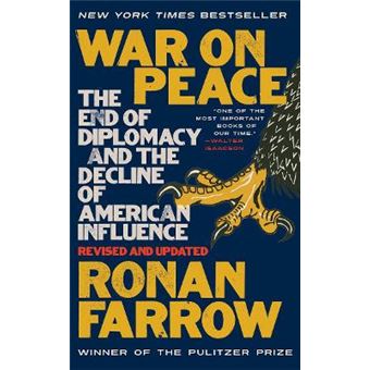 War On Peace The End Of Diplomacy And The Decline Of American Influence - 1