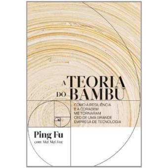 A Teoria Do Bambu - 1