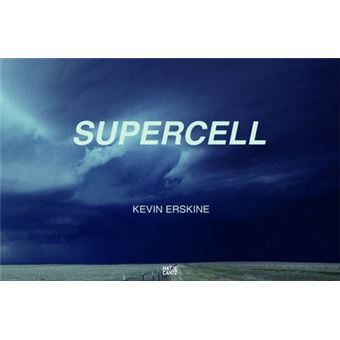 Kevin Erskine Supercell - 1