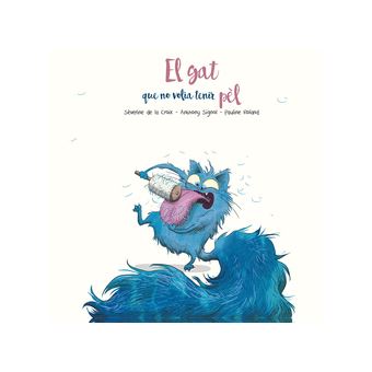 El Gat Que No Volia Tenir Pel - 1