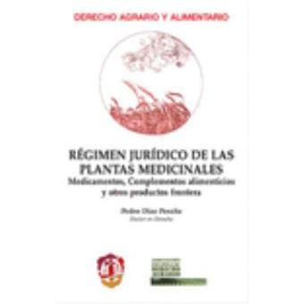 Régimen jurídico de las plantas medicinales - 1