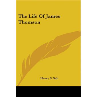 The Life Of James Thomson - Paperback - 2006 - 1
