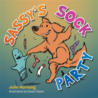 Sassy's Sock Party - Paperback / softback - 2014 - 1