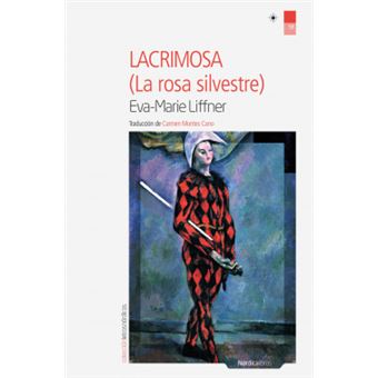 Lacrimosa (La Rosa Silvestre) - 1