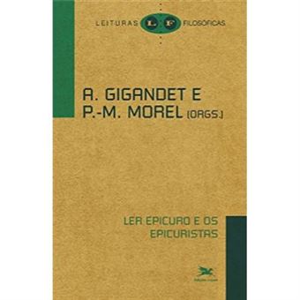 Ler Epicuro E Os Epicuristas - 1