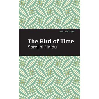 The Bird Of Time Songs Of Life, Death  The Spring Mint Editions - 1