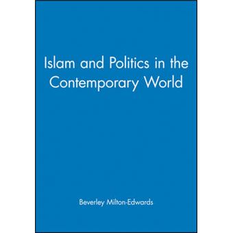 Islam and Politics in the Contemporary World - Paperback - 2004 - 1
