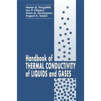 Handbook of Thermal Conductivity of Liquids and Gases - Hardback - 1993 - 1