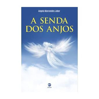 Senda dos Anjos, a - Caminho da Luz - 1