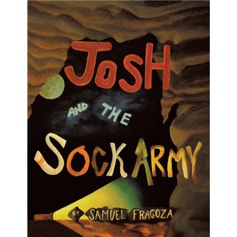 josh And The Sock Army Paperback - - 1
