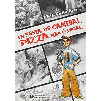 Em Festa de Canibal Pizza Não É Legal - 1