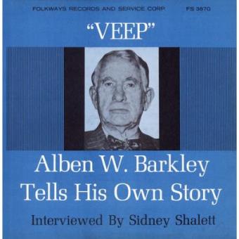 Veep: Former Vice-President Alben w. Barkley - 1