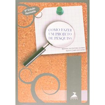 Como Fazer Um Projeto de Pesquisa - 1