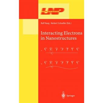Interacting Electrons in Nanostructures - Paperback - 2010 - 1