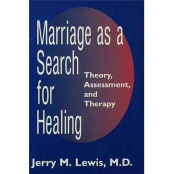 Marriage a Search for Healing - Theory, Assessment, and Therapy - Hardback - 1997 - 1