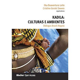 Kadila: Culturas E Ambientes - Diálogos Brasil-Angola - 1