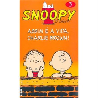 Snoopy 3. Assim É A Vida, Charlie Brown! - Coleção L&Pm Pocket - 1