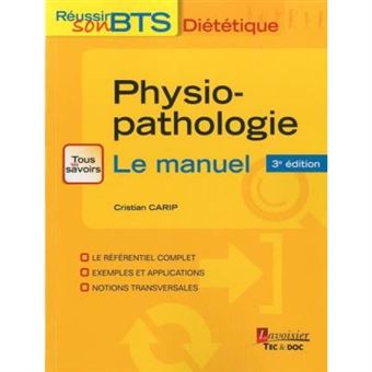 Physiopathologie - Le Manuel (3, Ed,) (Collection Reussir Son Bts Dietetique) - 1