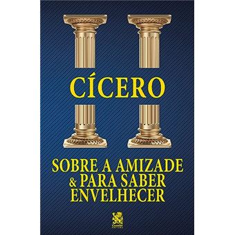 Sobre A Amizade E Para Saber Envelhecer - 1