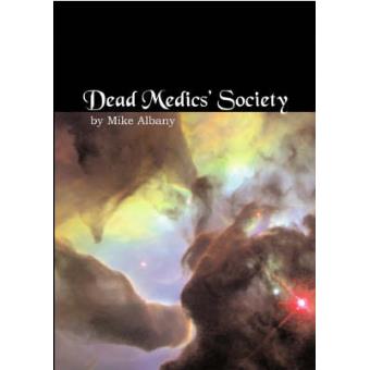 Dead Medics' Society - Paperback - 2004 - 1