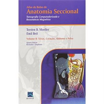 Anatomia Seccional Tomografia Computadorizada E Ressonância Magnética. Tórax, Coração, Abdome E Pelve - Volume 2 - 1