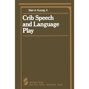 Crib Speech and Language Play - Paperback - 2012 - 1