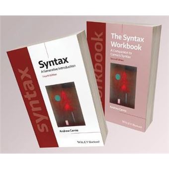 Syntax A Generative Introduction 4E  The Syntax Workbook 2E Set Introducing Linguistics - 1