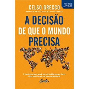 A Decisão Que O Mundo Precisa - 1