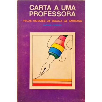 Carta a uma professora pelos rapazes da escola de barbiana. [3.ª edição] - 1
