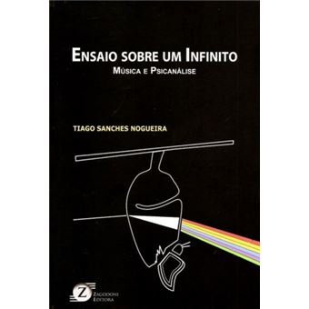 Ensaios Dobre Um Infinito: Música E Psicanálise - 1