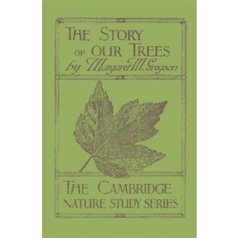 The Story of our Trees - in Twenty-Four Lessons - Paperback - 2013 - 1