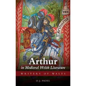 Arthur in Medieval Welsh Literature - Paperback - 2013 - 1