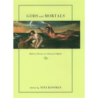 Gods and Mortals - Modern Poems on Classical Myths - Hardback - 2001 - 1