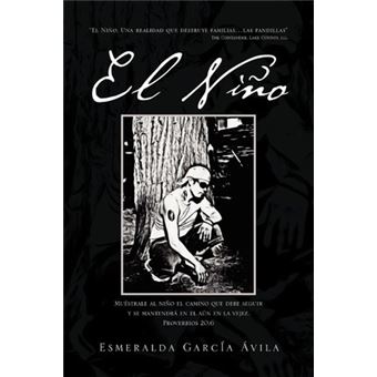 El Ni O : Mu Strale Al Ni O El Camino Que Debe Seguir y Se Mantendr En El A N En La Vejez. Proverbios 20,6 - 1