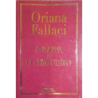 A raiva e o orgulho. [2.ª edição] - 1