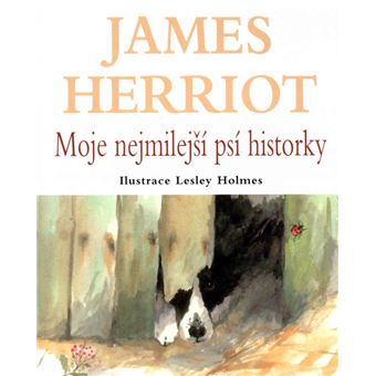 Moje nejmilejší psí historky | James Herriot - 1