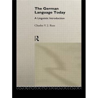 The German Language Today - A Linguistic Introduction - Paperback - 1994 - 1