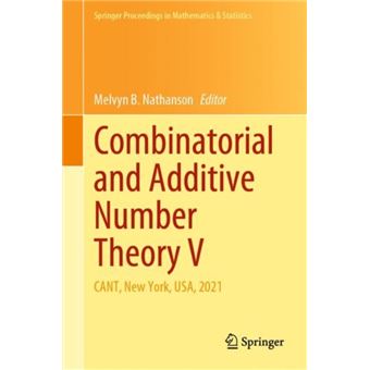Combinatorial And Additive Number Theory V By Springer International Publishing Ag - 1