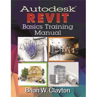 Autodesk Revit Basics Training Manual - 1