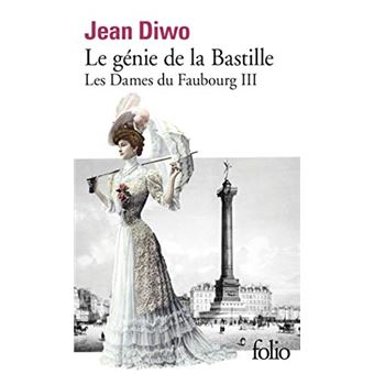 Les Dames Du Faubourg 3Le Génie De La Bastille - 1