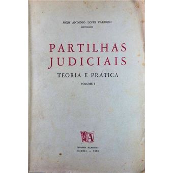 Partilhas judiciais. teoria e prática. [2.ª edição - 3 vols.] - 1