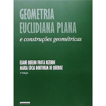 Geometria Euclidiana Plana E Construções Geométricas - 1